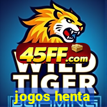 jogos henta